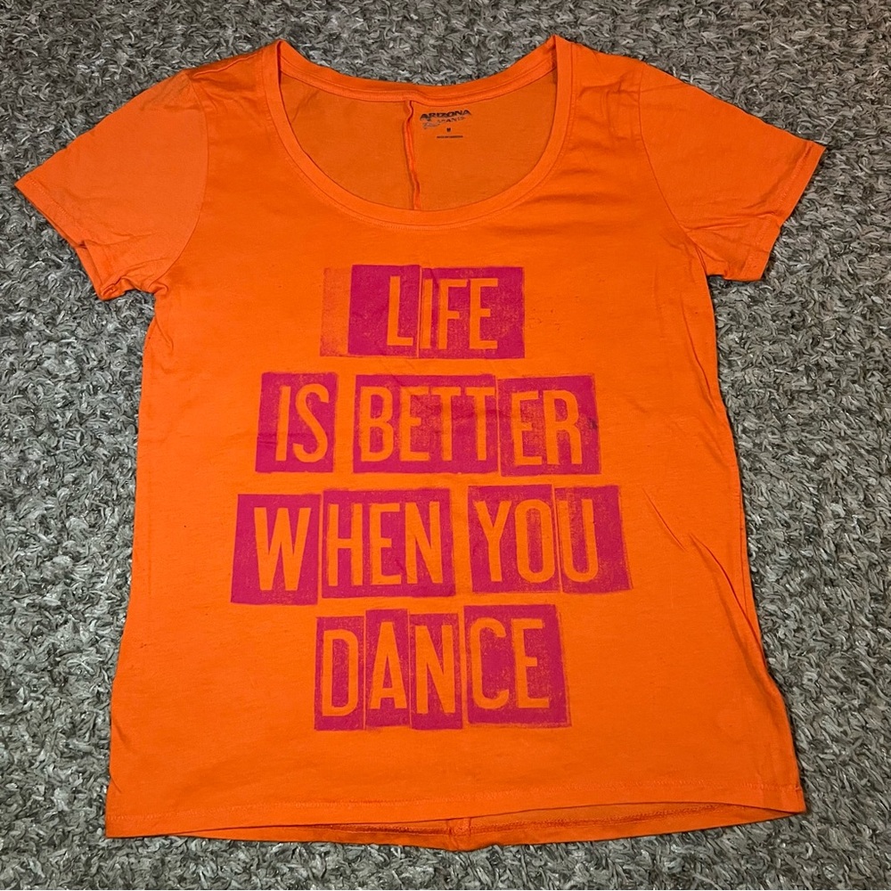 Arizona Jeans Womens M Life Is Better When You Dance T-Shirt Orange Top Medium